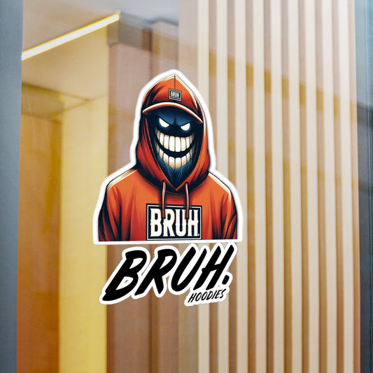 Unleash Your Style: Bruh. Hoodies Sticker - Wearable Art and Comfort Combined!